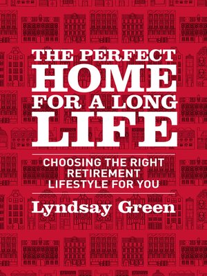 cover image of The Perfect Home for a Long Life